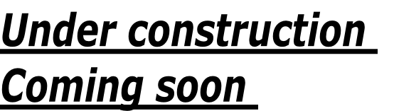 Under construction 
Coming soon 